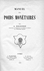 Dieudonn - 1925 - Manuel des poids montaires